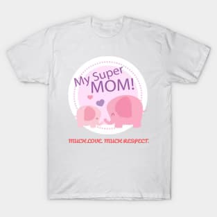 Super Mom T-Shirt